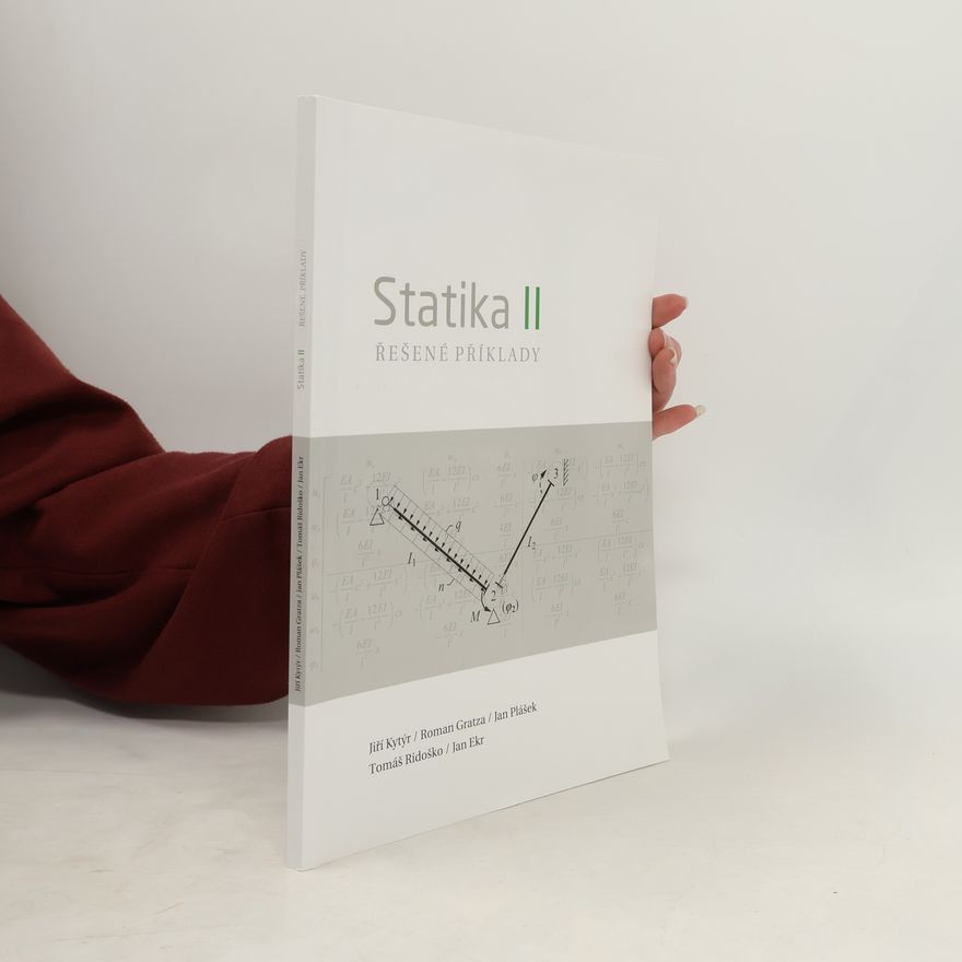 Linda Perina Statika II - Řešené příklady