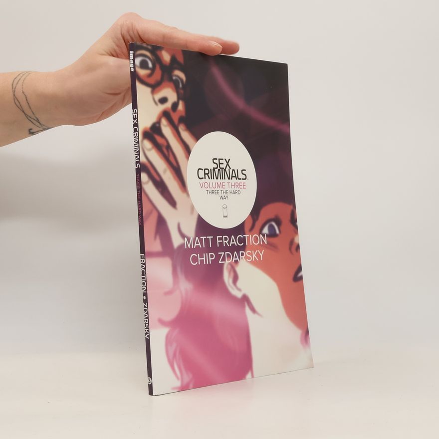 Matt Fraction Three the Hard Way