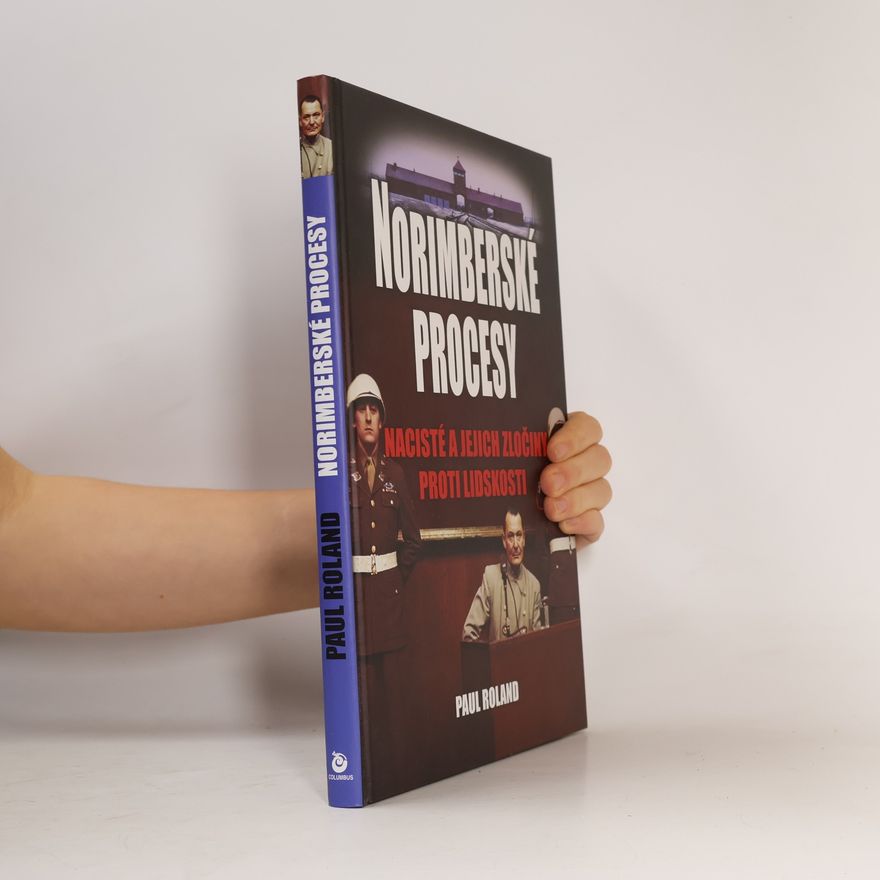 Paul Roland Norimberské procesy