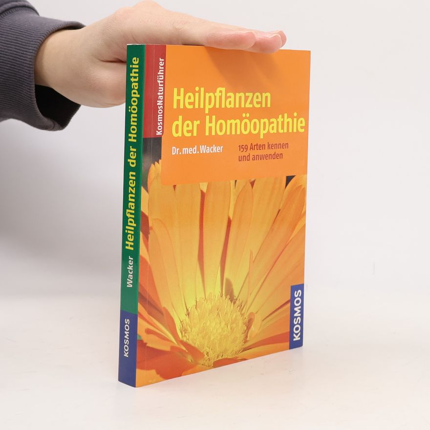 Peter Schönfelder Heilpflanzen der Homöopathie