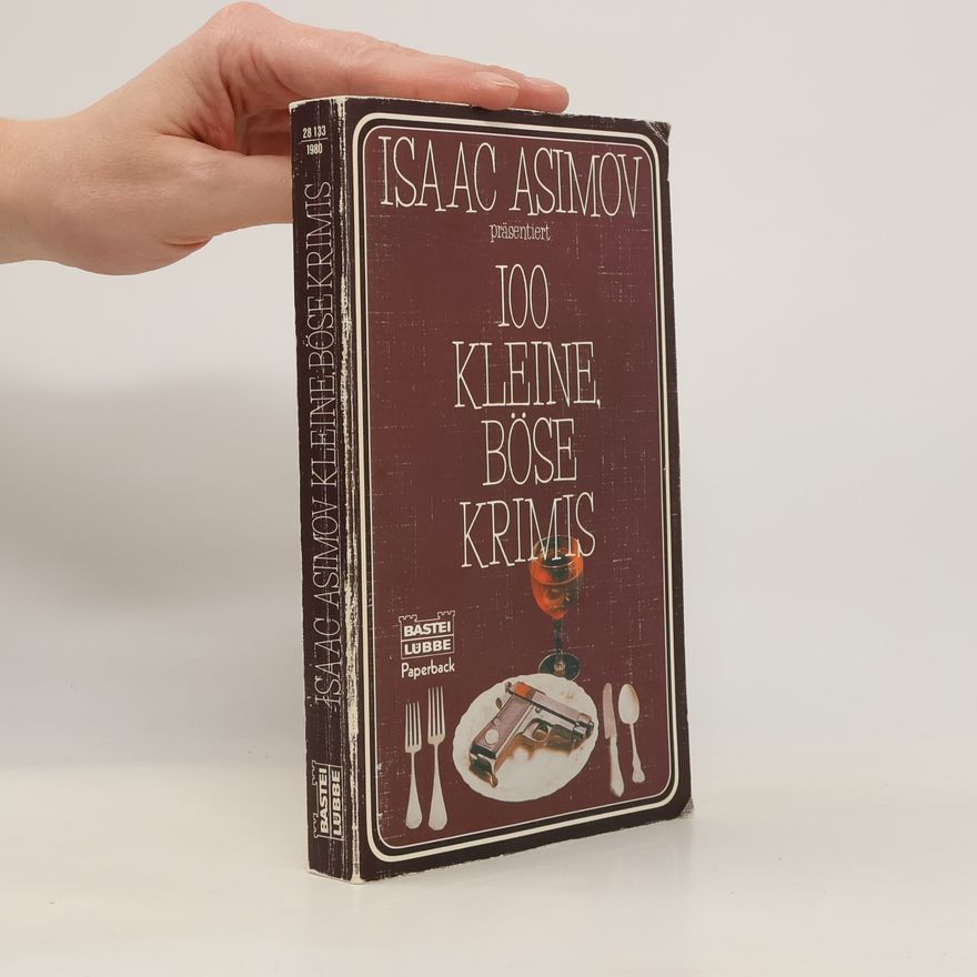 Isaac Asimov 100 kleine böse Krimis