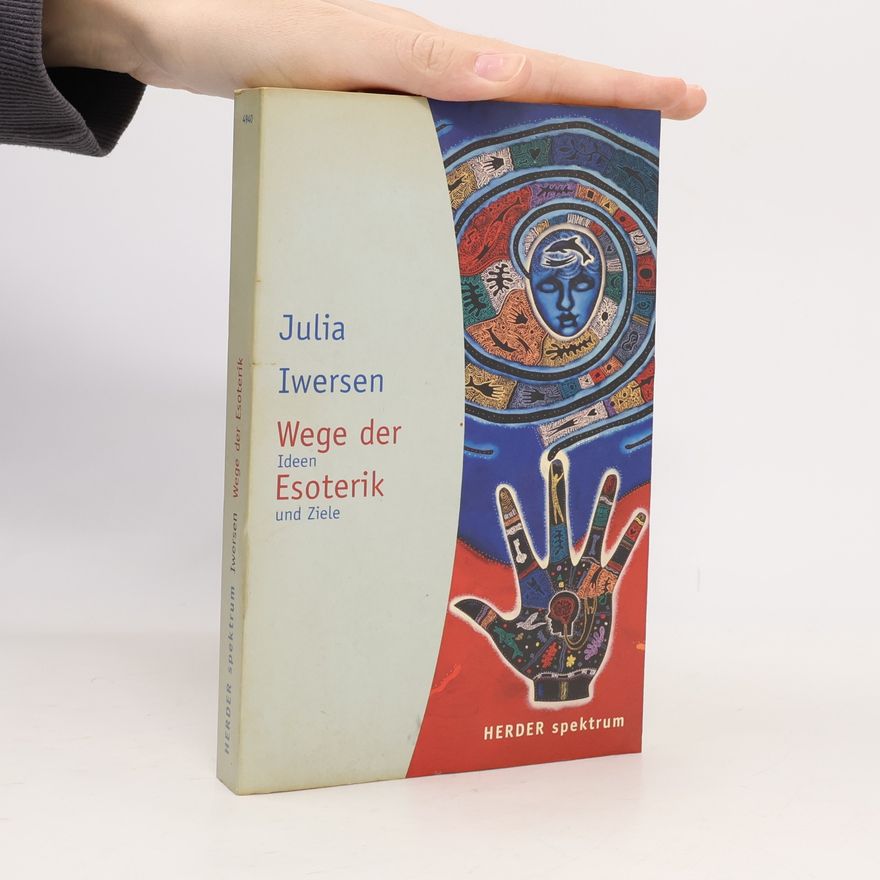 Julia Iwersen Wege der Esoterik
