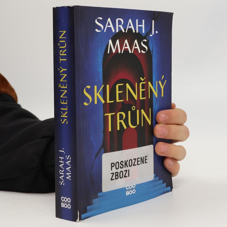 Sarah J. Maas Skleněný trůn