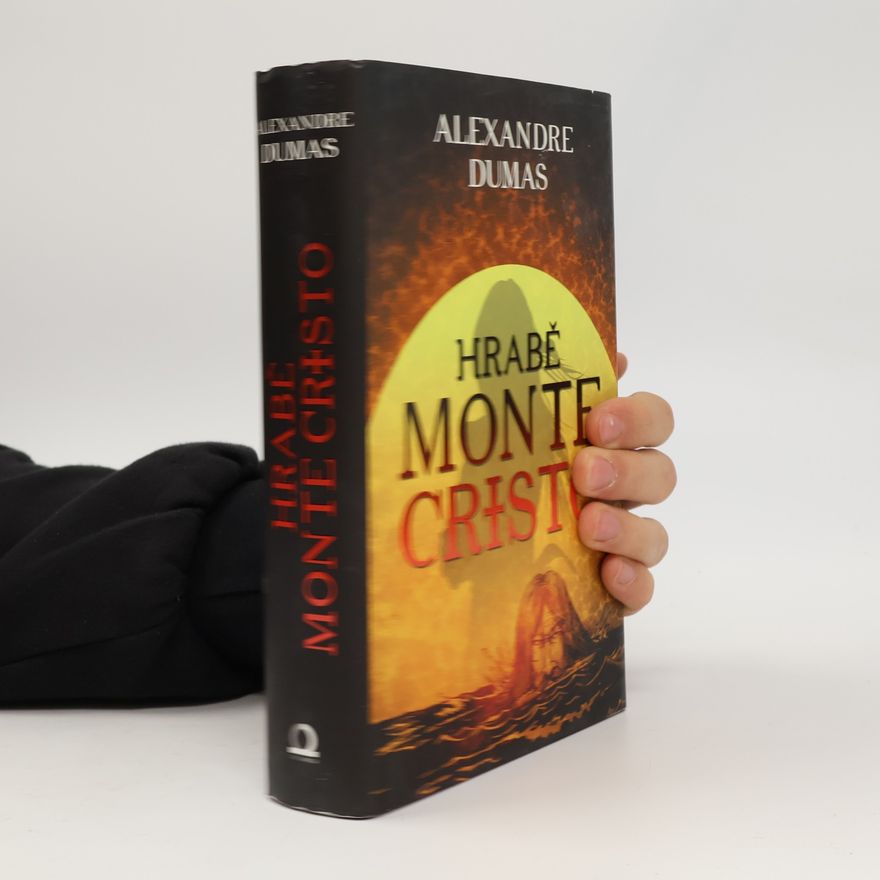Alexandre Dumas Hrabě Monte Cristo