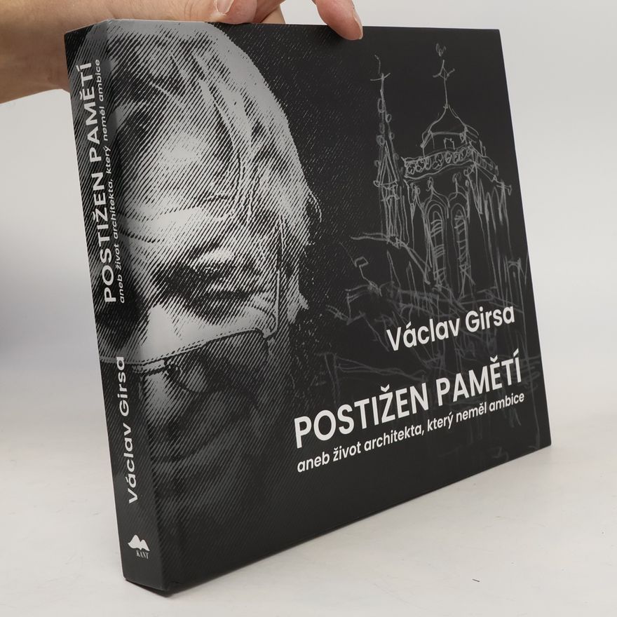 Václav Girsa Postižen pamětí