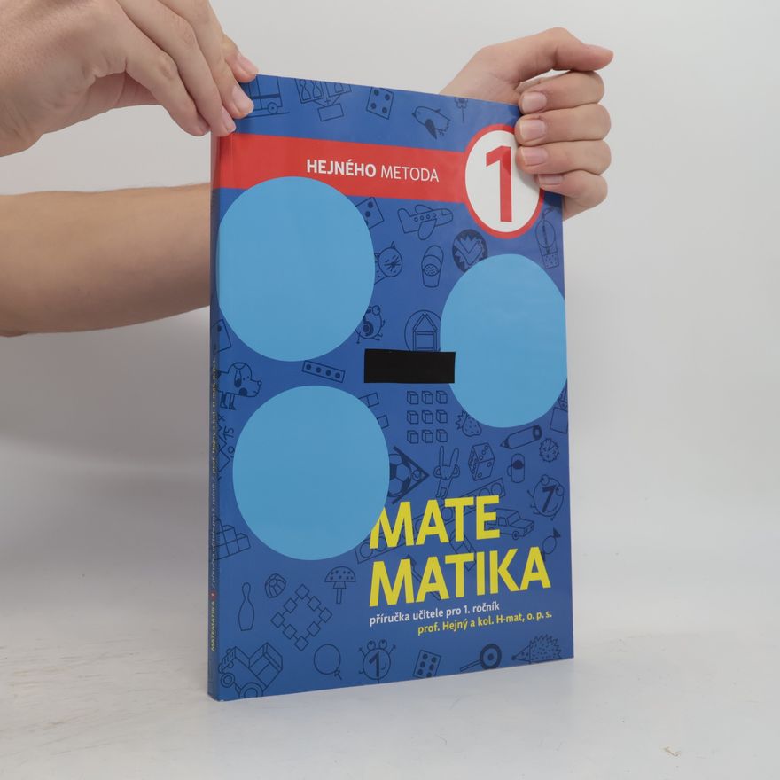Milan Hejný Matematika 1. Pracovní učebnice pro 1. ročník. 3. díl ze 3