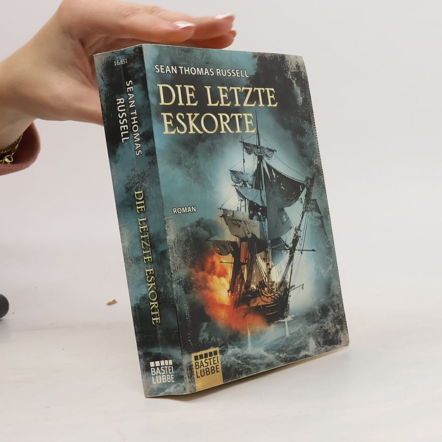 Sean Russell Die letzte Eskorte