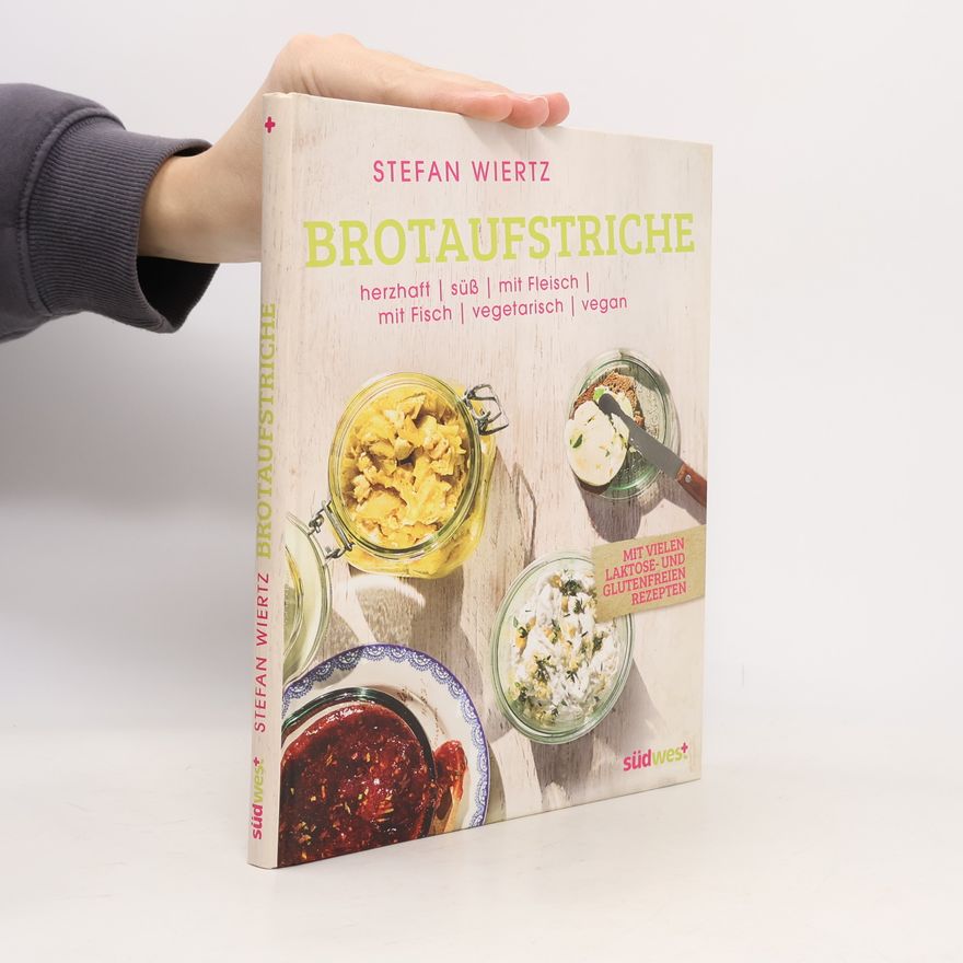 Stefan Wiertz Brotaufstriche