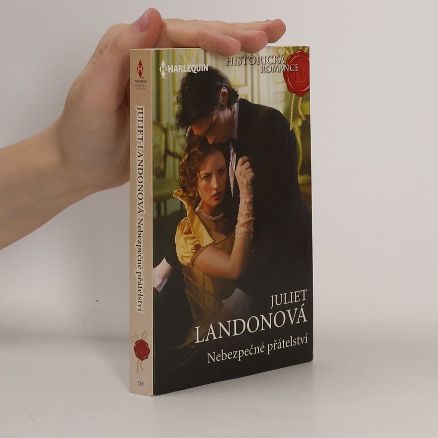 Juliet Landon Nebezpečné přátelství