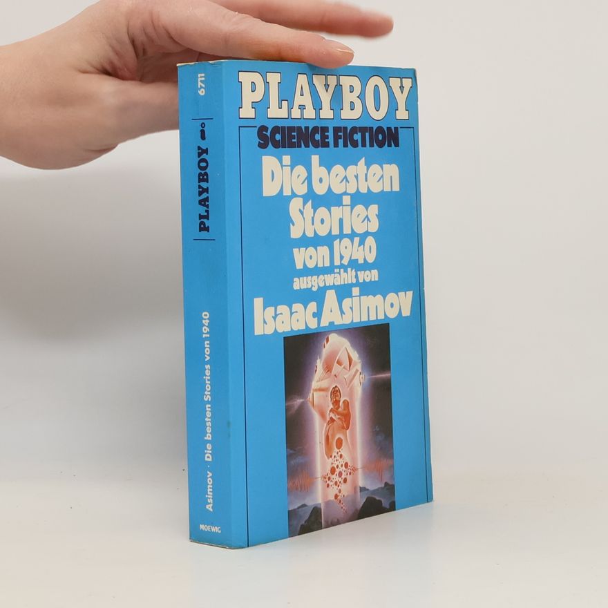Isaac Asimov Die besten Stories von 1940