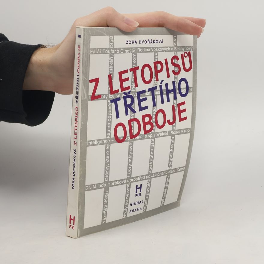 Zora Dvořáková Z letopisů třetího odboje