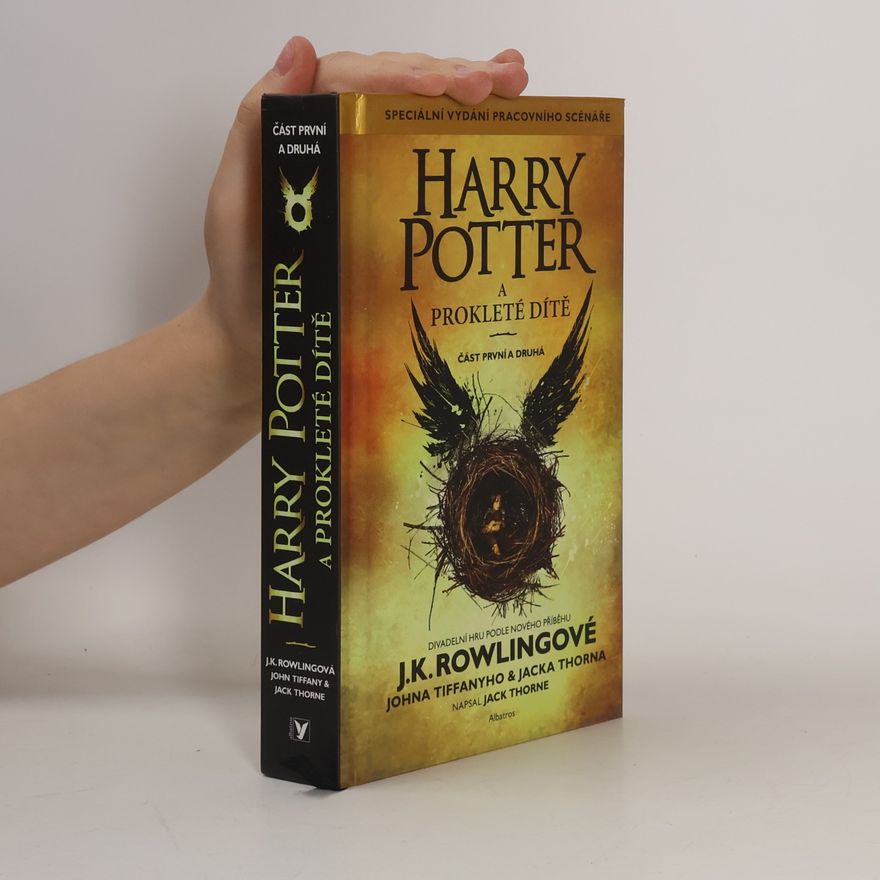 Joanne K. Rowlingová Harry Potter a prokleté dítě