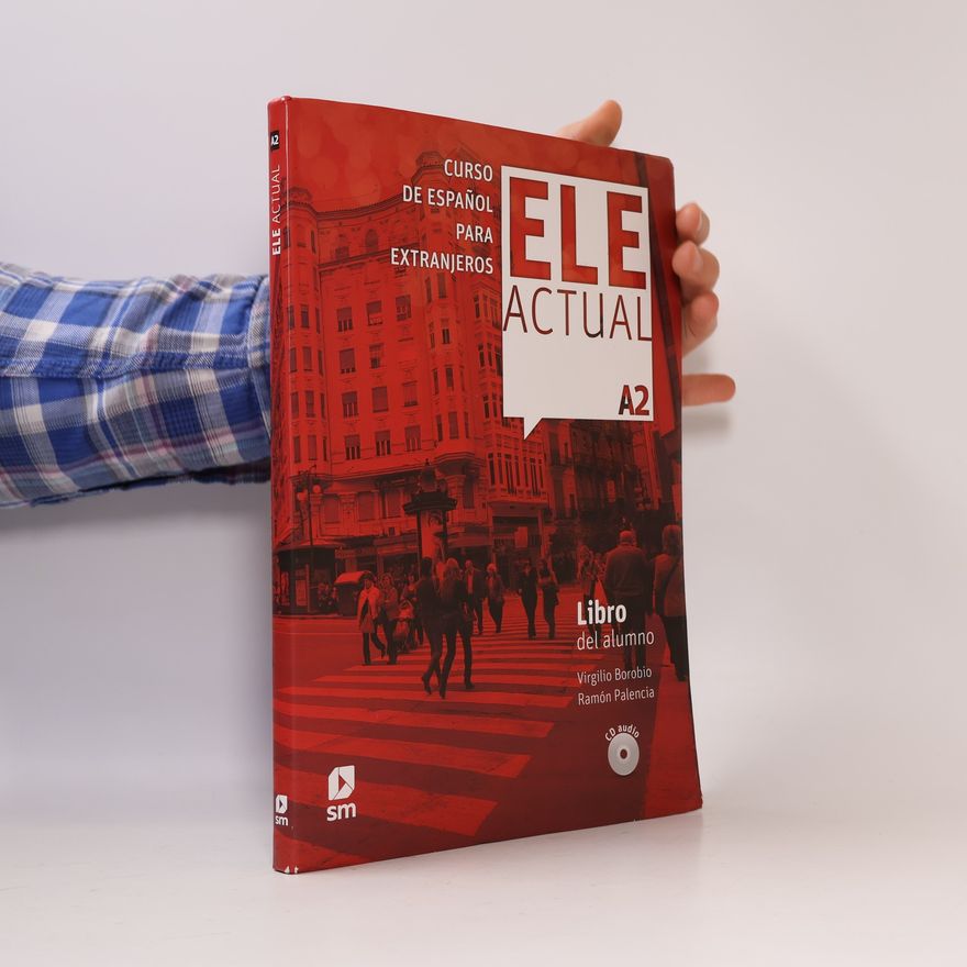 Autores varios ELE Actual A2: Libro del alumno