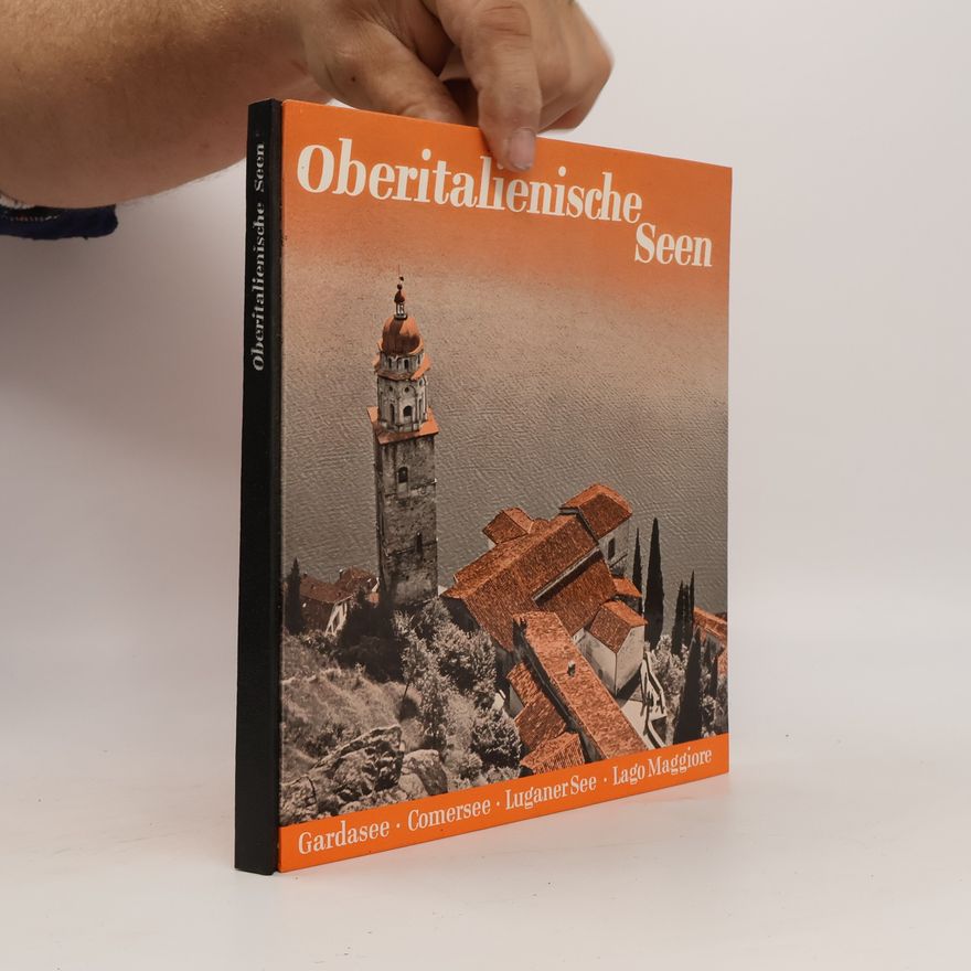 Kolektiv autorů Oberitalienische Seen