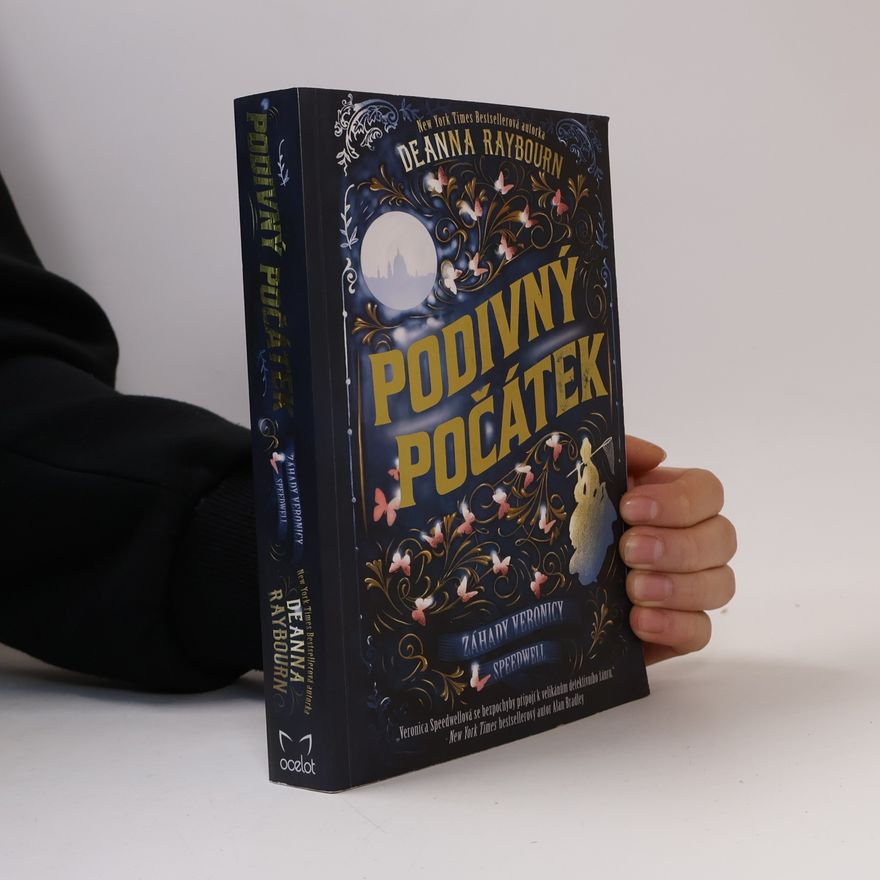 Deanna Raybourn Záhady Veronicy Speedwell. Podivný počátek