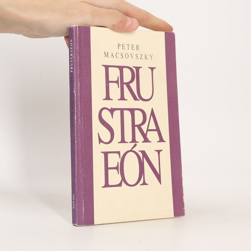 Peter Macsovszky Frustraeón