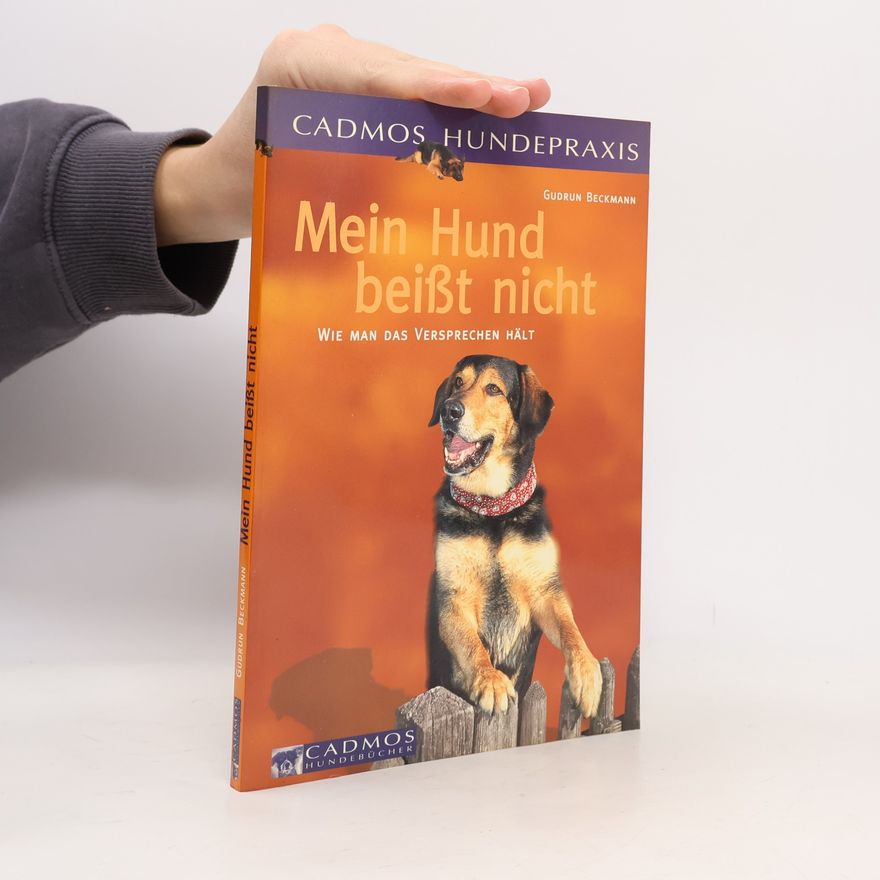 Gudrun Beckmann Mein Hund beißt nicht