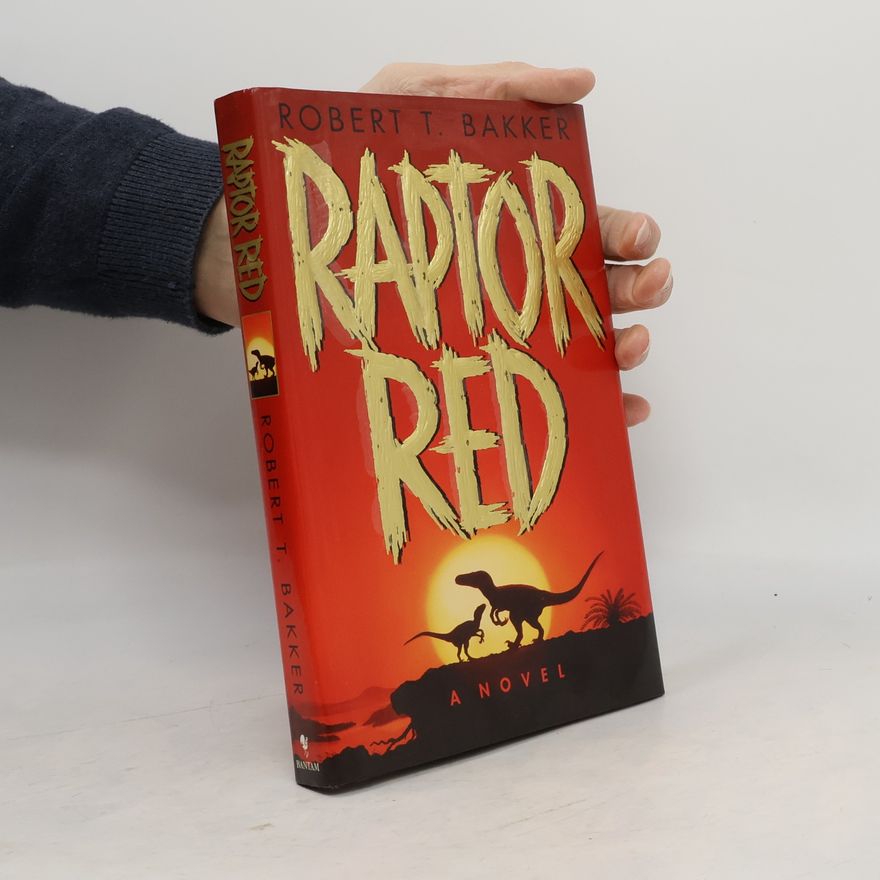 Robert T. Bakker Raptor Red