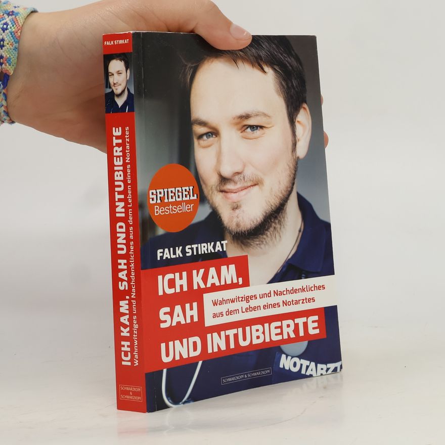 Falk Stirkat Ich kam, sah und intubierte