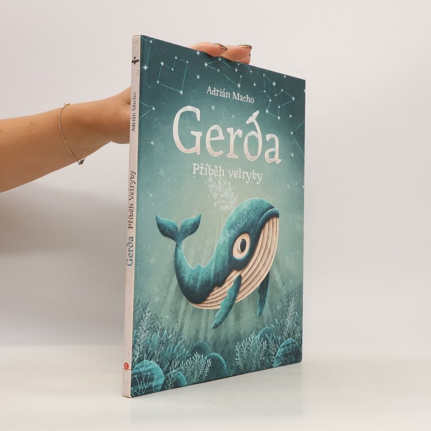 Asrián Macho Gerda. Příběh velryby