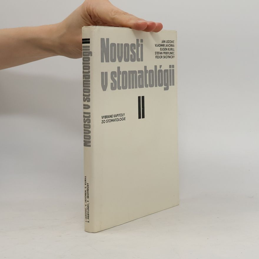 Kolektív autorov Novosti v stomatológii II