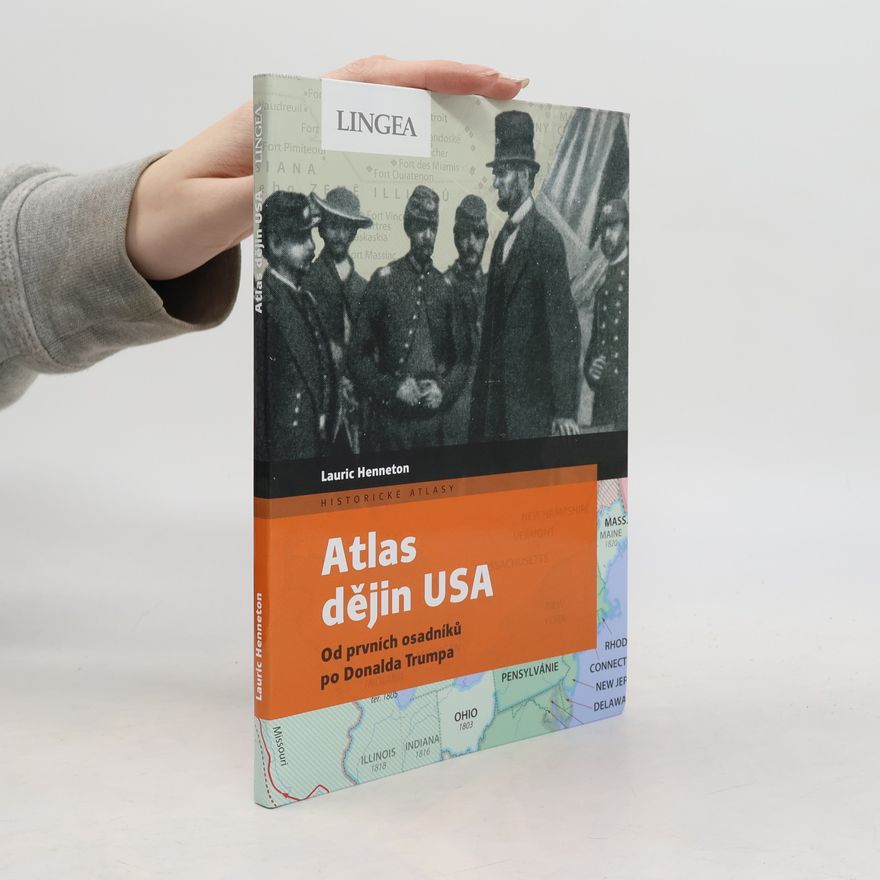 Lauric Henneton Atlas dějin USA