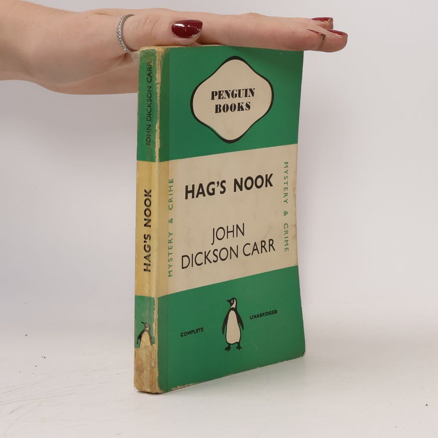 John Dickson Carr Hag's Nook