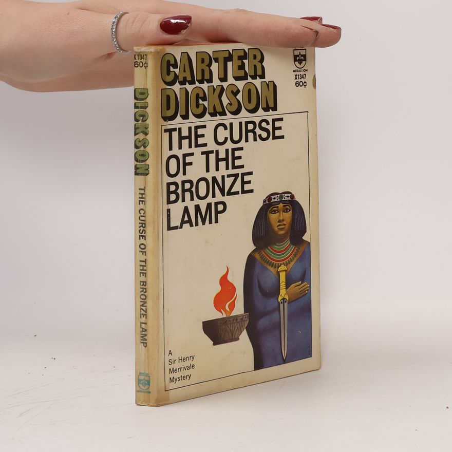 Carter Dickson The Curse Of The Bronze Lamp