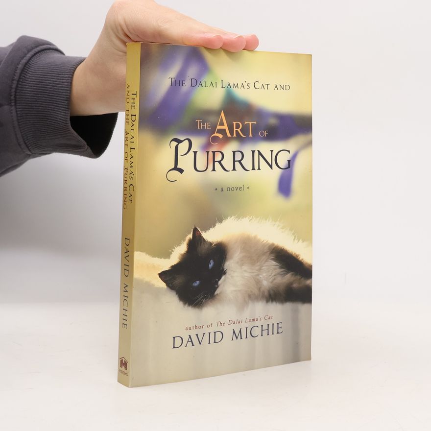 David Michie The Dalai Lama's Cat and the Art of Purring