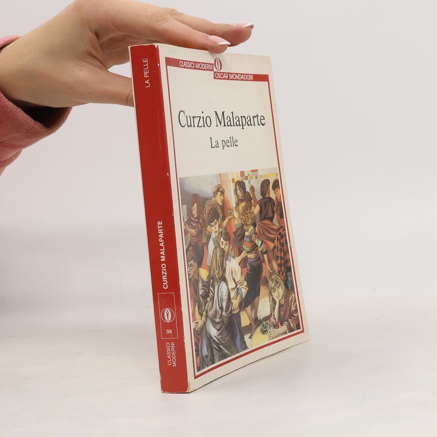 Curzio Malaparte La pelle