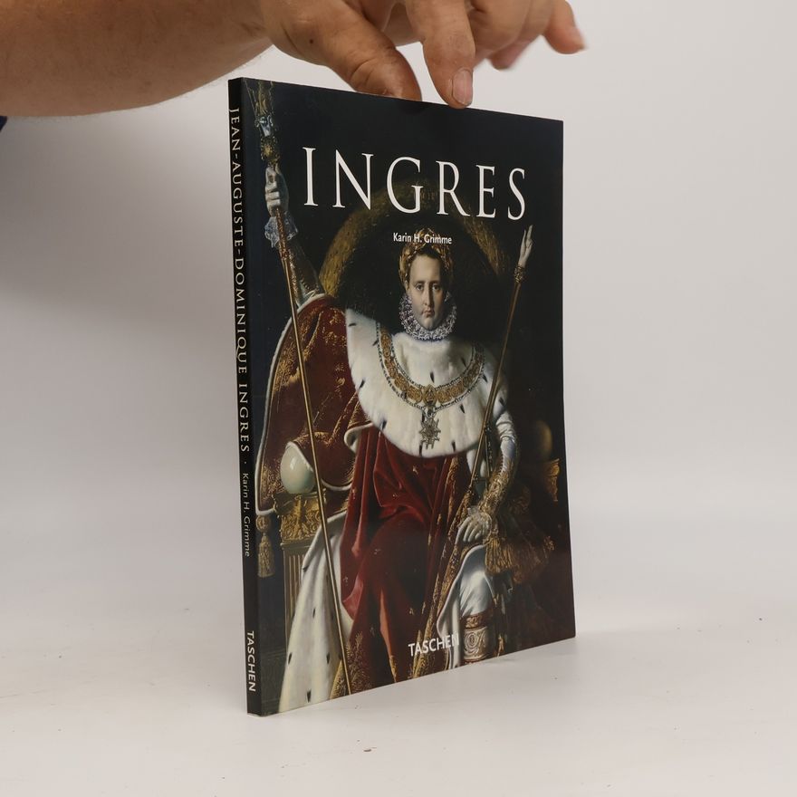 Karin H. Grimme Jean-Auguste-Dominique Ingres