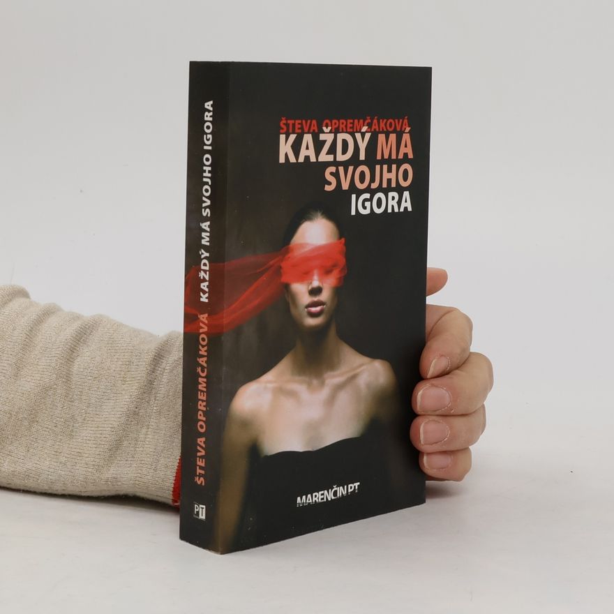 Števa Opremčáková Každý má svojho Igora