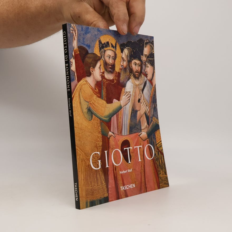 Norbert Wolf Giotto di Bondone