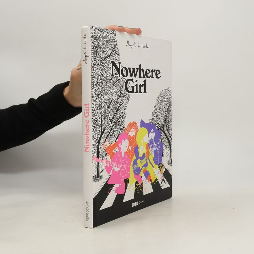 Magali Le Huche Nowhere Girl