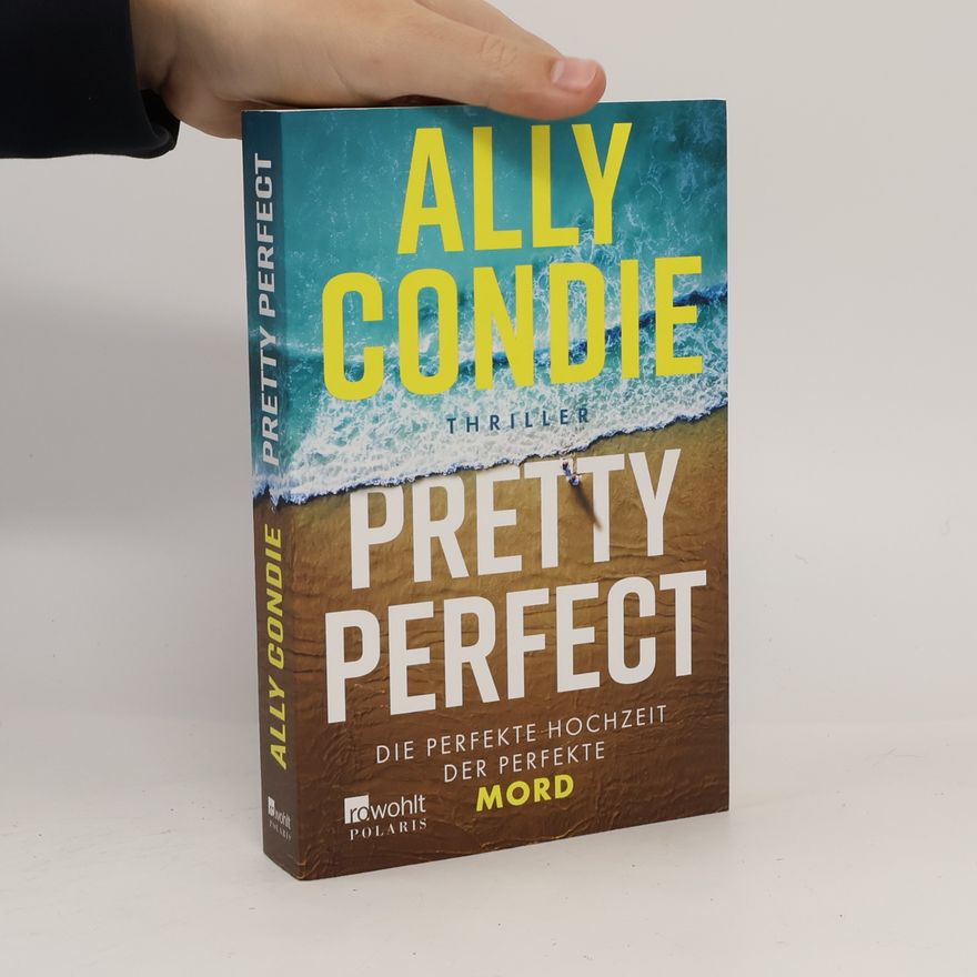 Allyson Braithwaite Condie Pretty Perfect