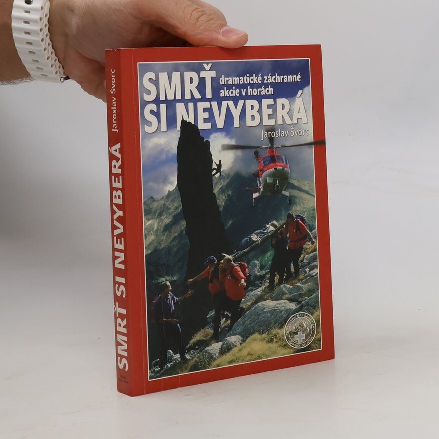 Švorc Jaroslav Smrť si nevyberá