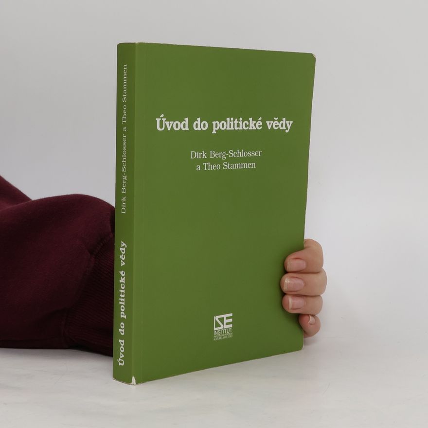 Dirk Berg-Schlosser Úvod do politické vědy