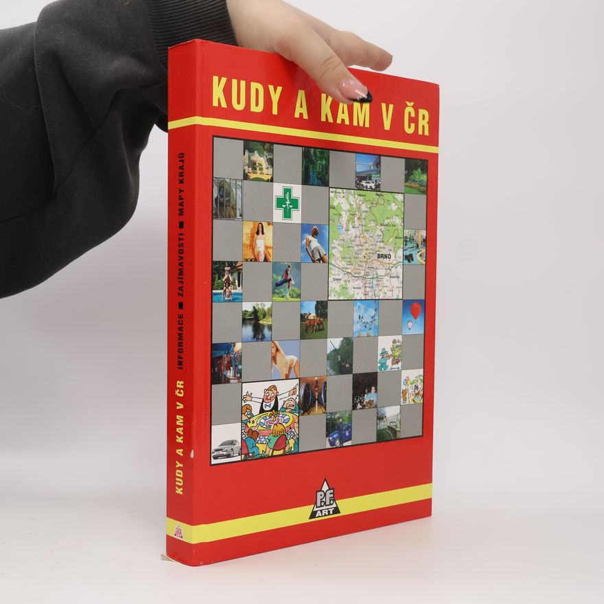 Kolektiv autorů Kudy a kam v ČR