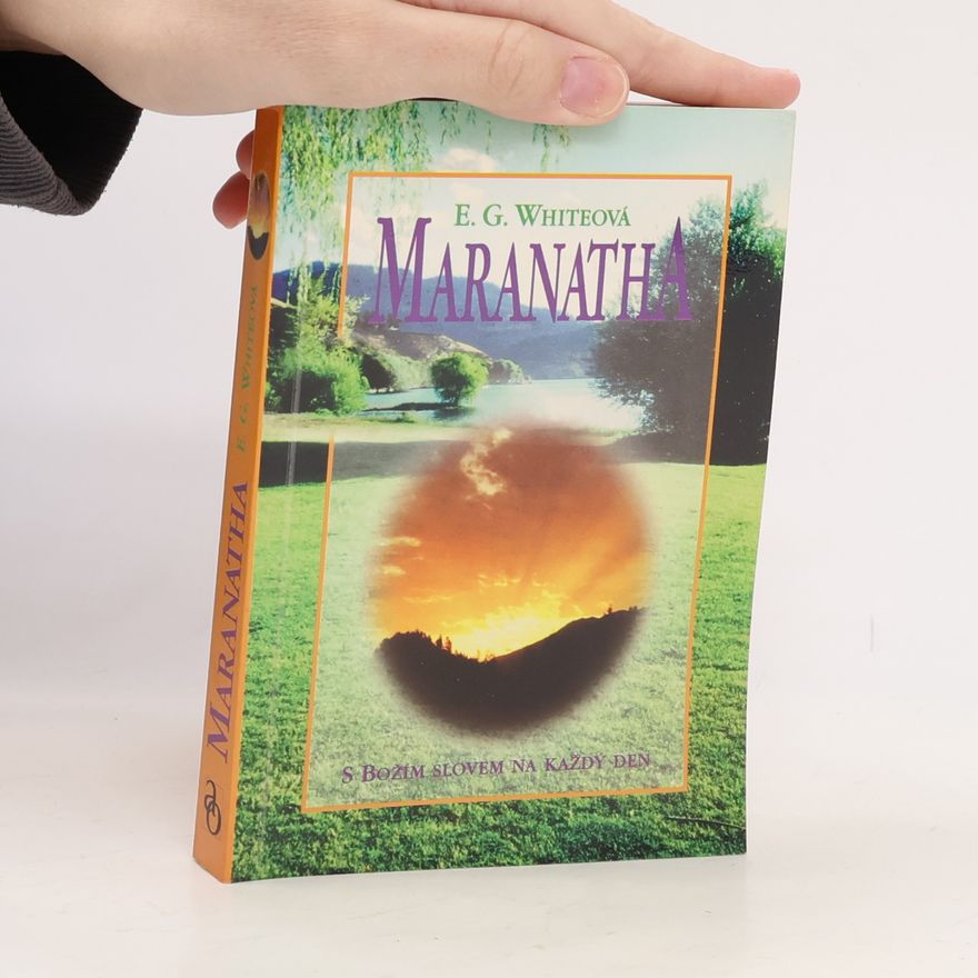 Ellen G. White Maranatha