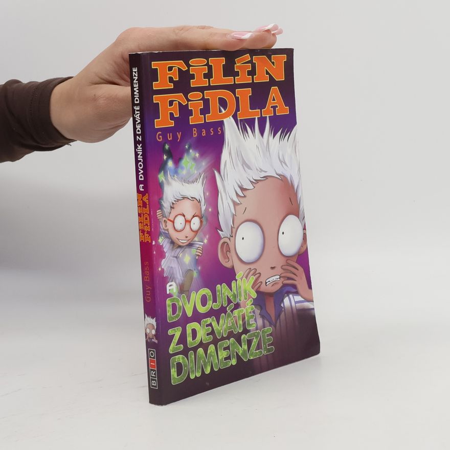 Guy Bass Filín Fidla a dvojník z deváté dimenze