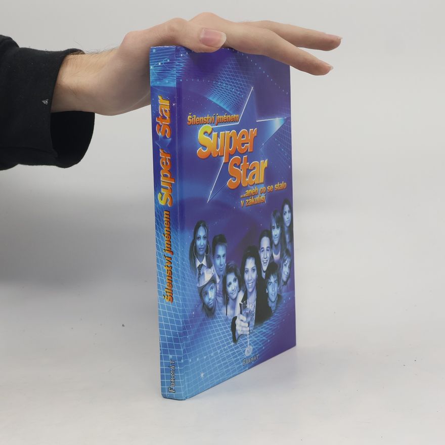 Štěpán Šulc Šílenství jménem Superstar