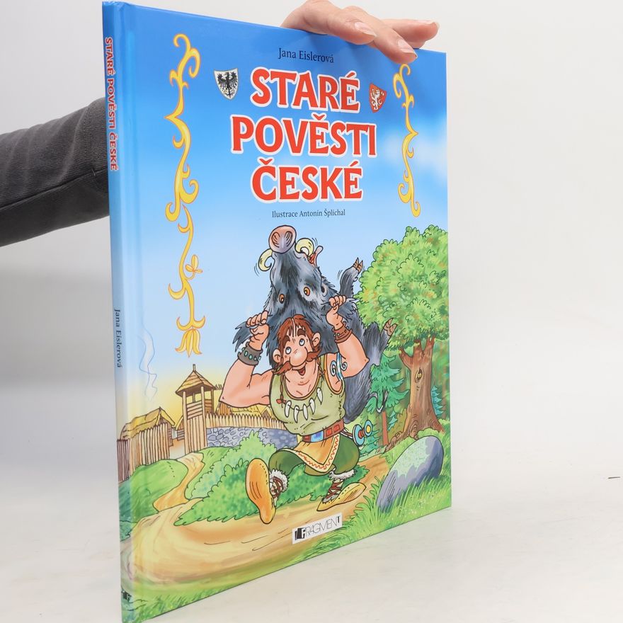 Antonín Šplíchal Staré pověsti české