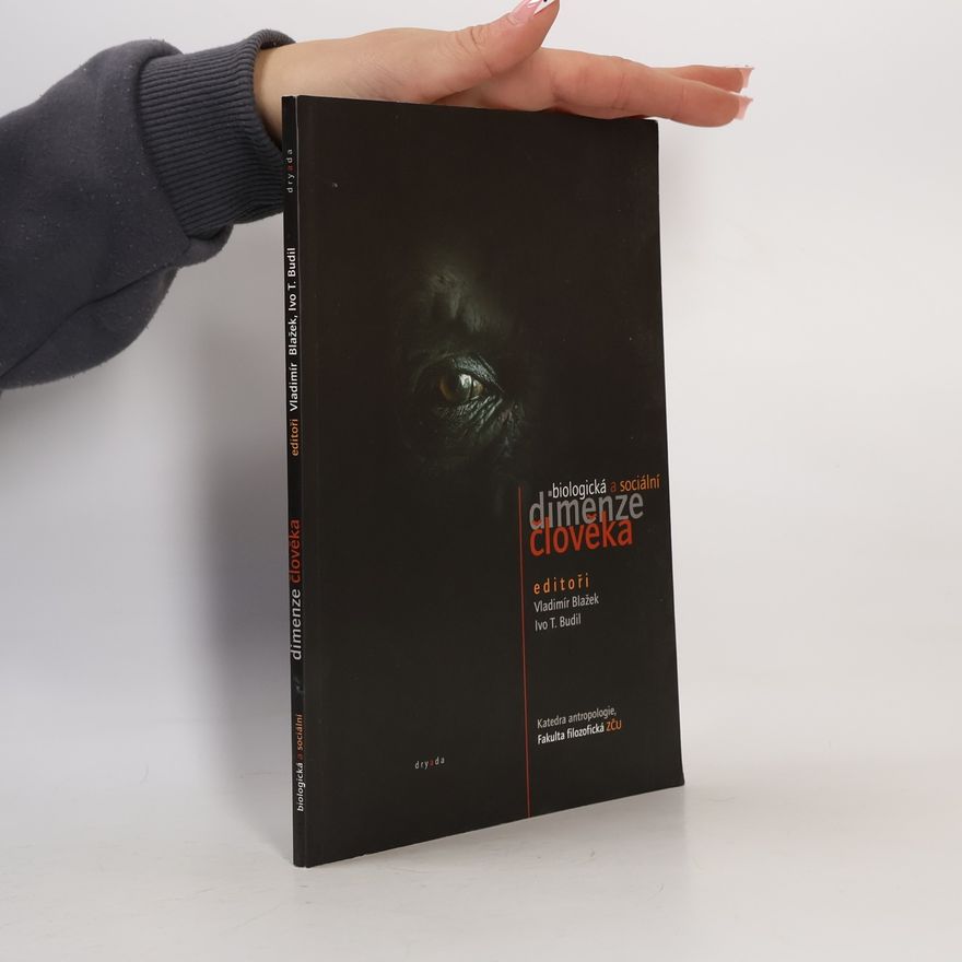 Česko Biologický a. sociální determinismus ve vědách o. člověku Plzeň Biologická a sociální dimenze člověka (Sborník příspěvků z interdisciplinárního sympozia "Biologický a sociální determinismus ve vědách o člověku", Plzeň, 12.5.2006)