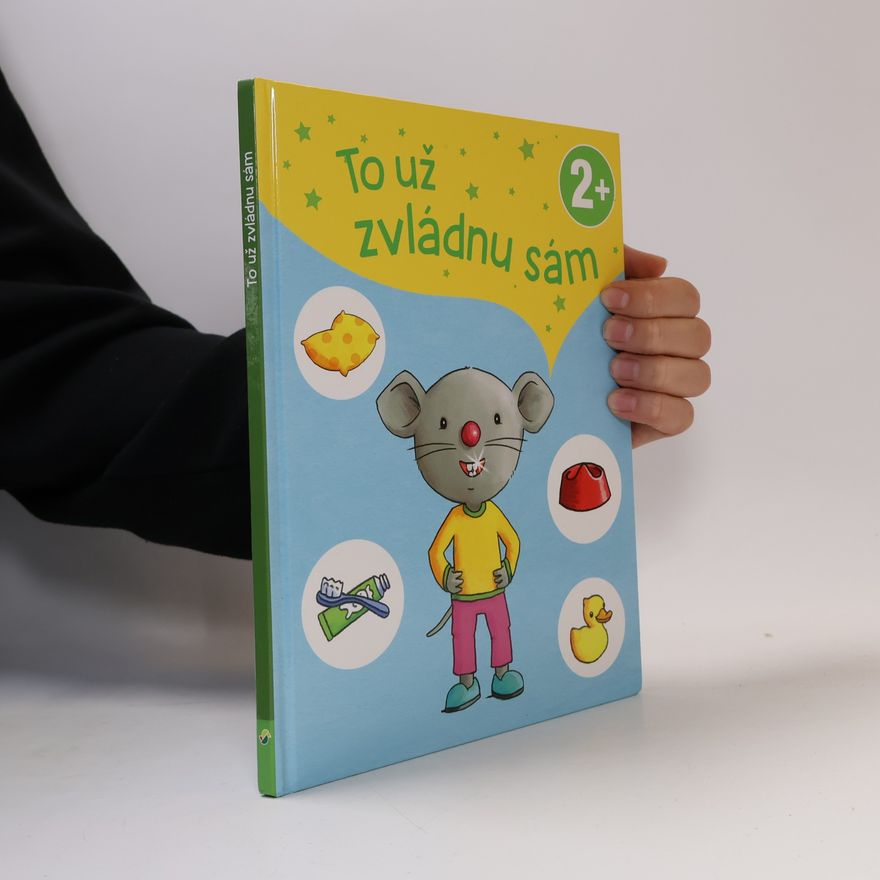 Kolektiv autorů To už zvládnu sám 2+