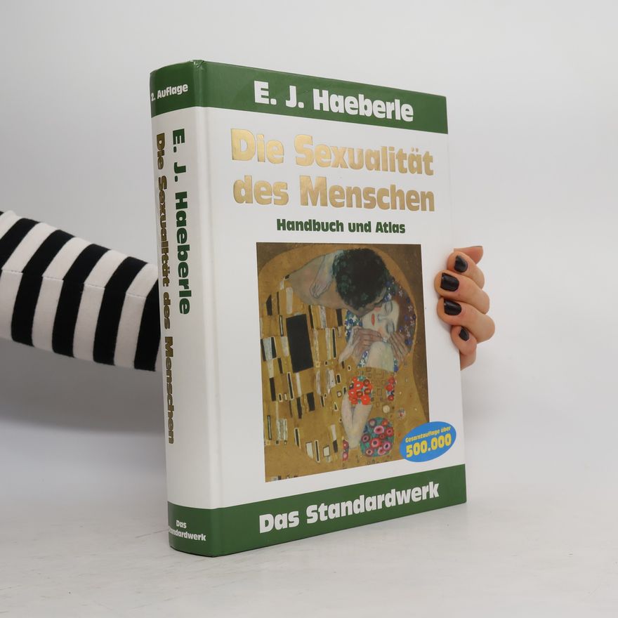 Erwin J. Haeberle Die Sexualität des Menschen
