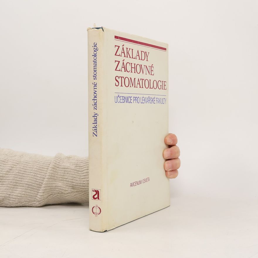 Lubor Novák Základy záchovné stomatologie