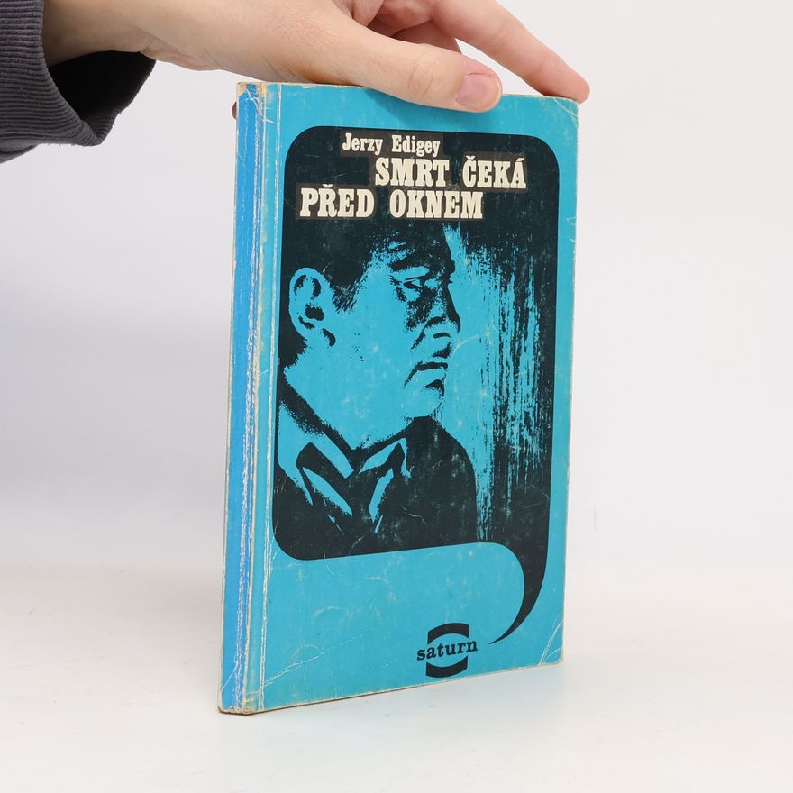 Jerzy Edigey Smrt čeká před oknem