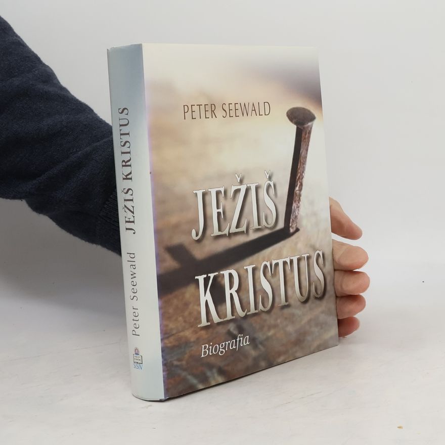 Peter Seewald Ježiš Kristus