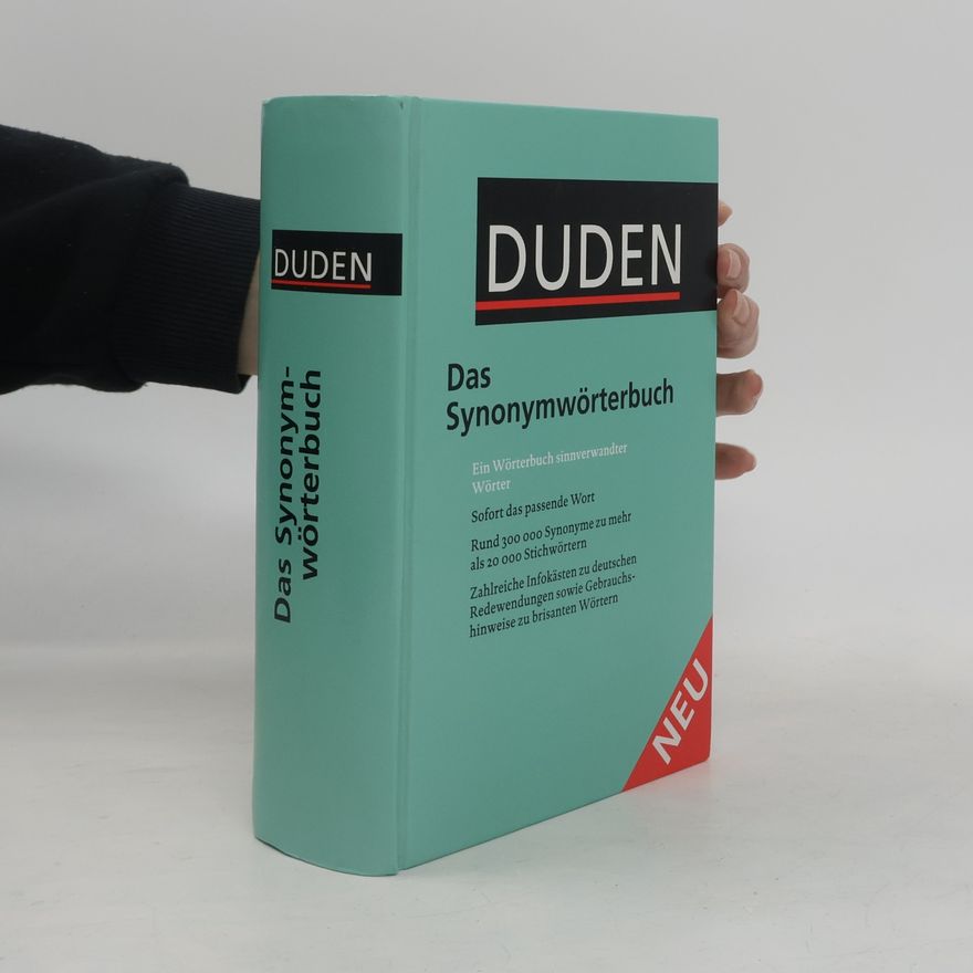 Autorenkollektiv Duden. Das Synonymwörterbuch