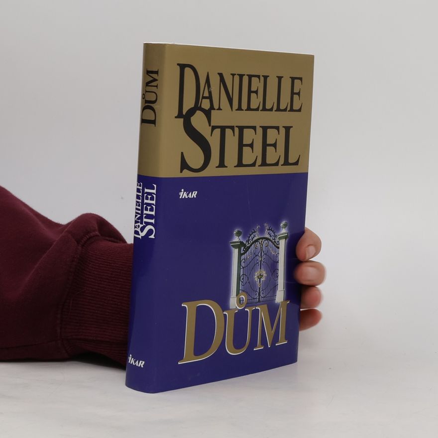 Danielle Steel Dům